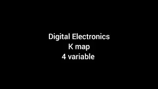 Digital Electronics| k map (4variable) | reduce Boolean function using k map