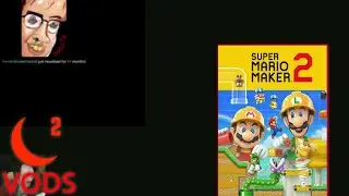 MOONMOON - Super Mario Maker 2 [14] (3/19/2023)