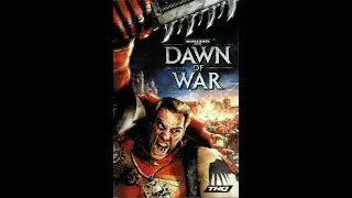 Warhammer 40,000 Dawr of War Обречённая планета - Прохождение #1
