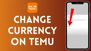 How to Change Temu Currency (2024) | Edit Temu Currency