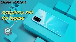 Symphony Z40 Frp Bypass/Reset Google Account Lock | Android 10 2021