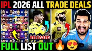 IPL 2026 SHOCKING TRADES FULL LIST😱 | BIG PLAYERS RELEASED BY TEAMS🧐 | BIGGEST DEAL BY CSK. 