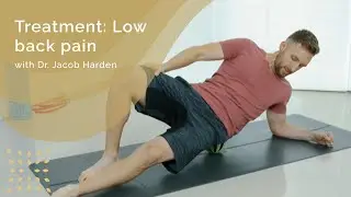 Treatment: Low Back Pain with Dr. Jacob Harden