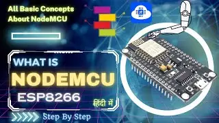 What is NodeMCU? (In Hindi) | NodeMCU Tutorial | 