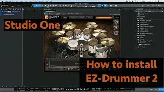 Studio One: How-to Install EZ-Drummer 2