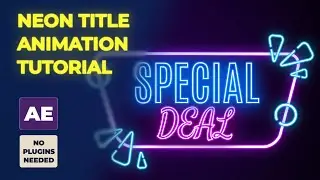 Create Cool Neon Style Title Animation in After Effects | Motion Graphics Tutorial
