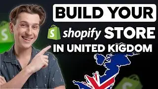 How to Set Up a Shopify Store in the UK (Step-by-Step)