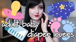 BDSM 101: ABDL (Adult Baby Diaper Lovers)
