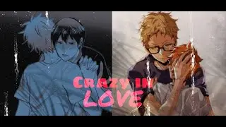 kageyama, atsumu etc x Hinata - crazy in love (Amv)