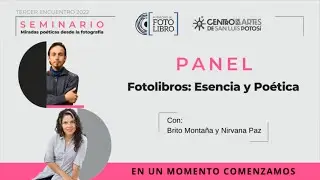 El seminario de fotolibro  ¡Miradas Poéticas desde la fotografía!