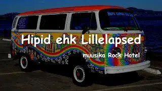 Hipid ehk Lillelapsed