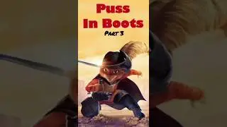 Puss in Boots story part 3 @yourfavouritecartoons #emotional #childrenscartoon#edit#animation#movie