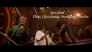 В духе Рождества - That Christmas Morning Feelin -  Spirited (Фильм 2022)