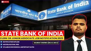SBI Clerk 2023 Notification | SBI Clerk Vacancy, Syllabus, Salary, Age | Gaurav Vishwa