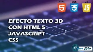 EFECTO TEXTO 3D CON HTML5, CSS, JAVASCRIPT + Link de descarga