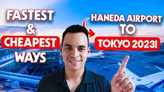 How To Get From Haneda Airport To Tokyo In 2023 | Things To Know Before Arriving In Japan!