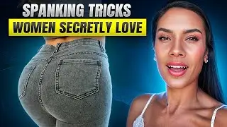 Little Known Spanking Tricks Women Secretly Love – Try Tonight!