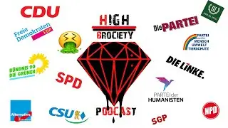 High Brociety Podcast #56 - Wahl-O-Mat Spezial (Europawahl)