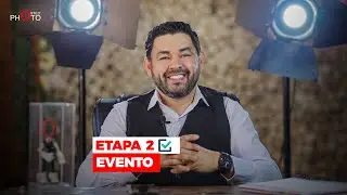 ETAPA 2 - EVENTO - FOTO & VÍDEO