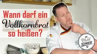 Wann darf ein Vollkornbrot eigentlich Vollkornbrot heißen? Die neuen Leitsätze für Brot & Kleingeb.
