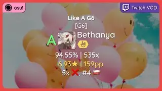 osu! | Bethanya | Far East Movement feat. The Cataracs, DEV - Like A G6 [G6] +HR | 5x ❌ #4 🇵🇱