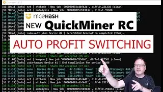 NEW!!! Nicehash QuickMiner RC with AUTO PROFITABILITY SWITCHING 😲 Make the Highest Mining Revenue