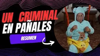 De ser un PELIGROSO LADRON a hacerse pasar POR UN BEBE (CHIQUITO PERO PELIGROSO) RESUMEN #comedia