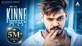 KINNE ਸਾਲ : SUCHA YAAR | ART ATTACK RECORDS | LYRICAL VIDEO