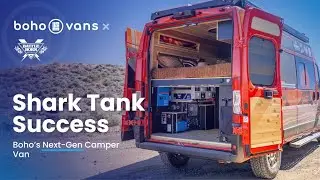 Shark Tank Success: Boho's Next-Gen Camper Van