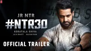 NTR30 Official Trailer Release Date 2023 || Jr NTR || Koratala Siva || Anirudh Ravichander