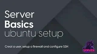 Intial Ubuntu server set up - create a user, setup firewall and configure SSH.