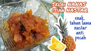 SELAI NANAS ISIAN NASTAR #HOMEMADE