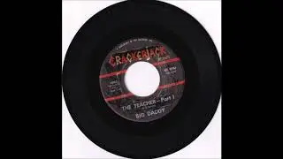 Big Daddy - The Teacher Parts 1 & 2 1961