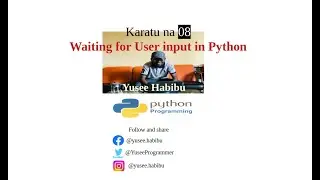 Karatu na 08 Receiving input from User in Python