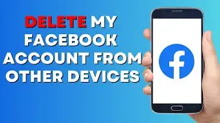 How to Log All Devices Out of Your Facebook Account