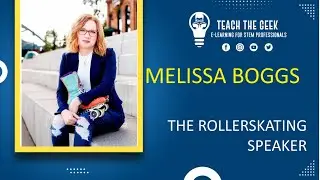 Melissa Boggs: The Rollerskating Professional Speaker