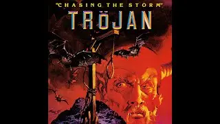 Trojan - Chasing The Storm (FULL ALBUM)