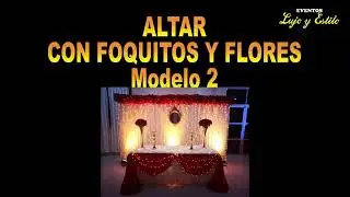 ALTAR CON FLORES Y LUCES