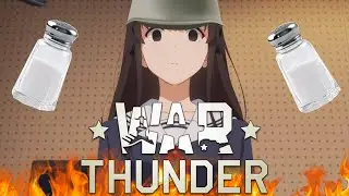 When the salt gets too much in War Thunder