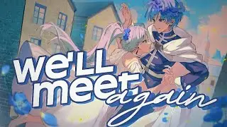 Nightcore ─ We'll Meet Again『 Lyrics 』|| NMV