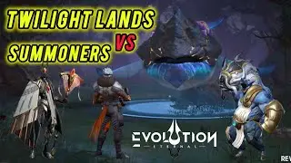 Twilight Lands Discussion and Summoners Usability in it / Eternal Evolution