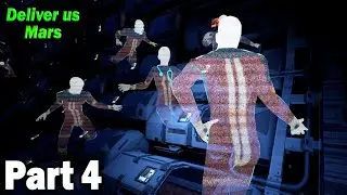 Deliver Us Mars Part 4 Playthrough - I knew something was going to go wrong, I had a feeling!