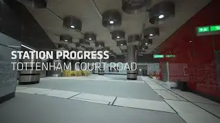 Station Progress: Tottenham Court Road (February 2020)