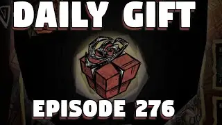 Don't Starve Together Daily Gift Opening - Episode 276 - DST Daily Gift - Don't Starve Daily Skin