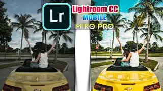 Lightroom CC - mobile , LIGHTROOM ANDROID/ IOS / Мобильные фоторедактор Lightroom