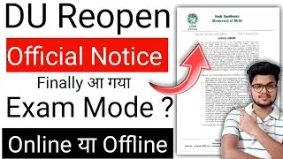 Finally Official Notice For DU Reopen 2021-22