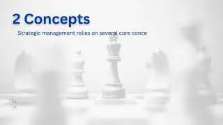 Analyzing the Processes, Concepts, and Tools of Strategic Management