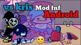 friday night funkin deltarune mod para android vs kris link directo °-°