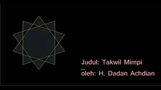 Takwil Mimpi bagian 2 (dua) tamat
