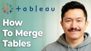 How To Merge Tables In Tableau 